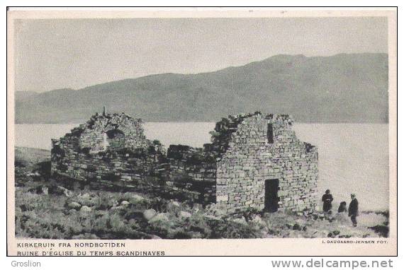 GROENLAND RUINE D'EGLISE DU TEMPS SCANDINAVES  KIRKERUIN FRA NORDBOTIEN - Grönland