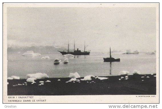 GROENLAND VAISSEAU DANS LE VIGAT  SKIB I VAJGATTET - Greenland