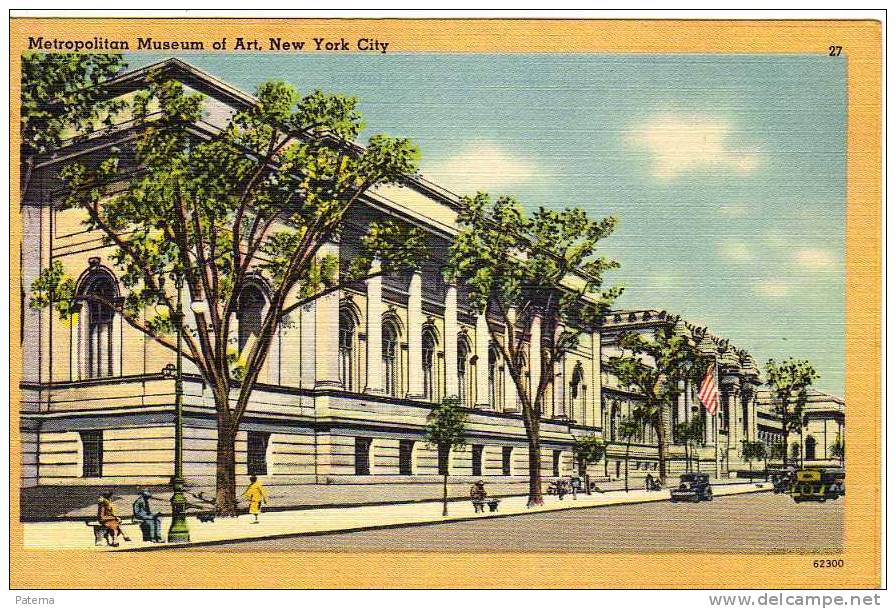 MUSEO METROPOLITAN , New .York. ( USA),  Post Card, Postal - Museos