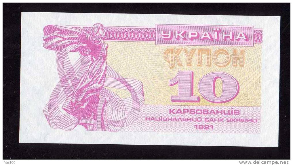UKRAINE , 10 R, 1991 ,UNC , UNCIRCULATED, PAPER MONEY - Ukraine