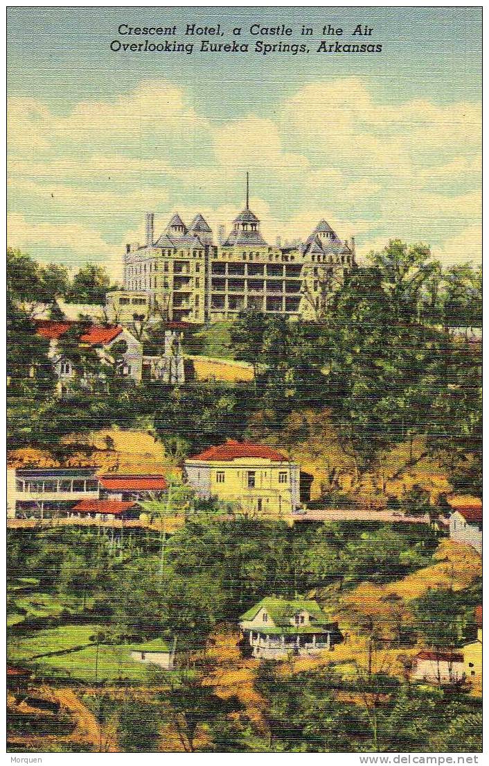 1279. Postal  EUREKA SPRINGS ( Arkansas) . Crescent Hotel - Autres & Non Classés