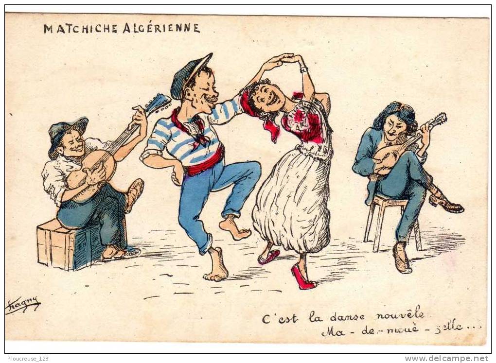 Cpa -  Humoristique - Illustrateur Chagny - Matchiche Algérienne - Carte écrite Et Circulée 09/01/1906 - Beau Cachet - Chagny