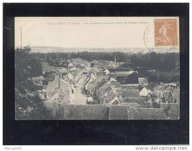 Ivry La Bataille Vue D'ensemble Prise Des Ruines De L'ancien Chateau édit....rière ?  Belle Carte - Ivry-la-Bataille