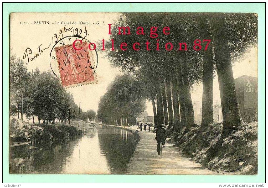 93 - SEINE SAINT DENIS - PANTIN - CANAL De L'OURCQ - Pantin