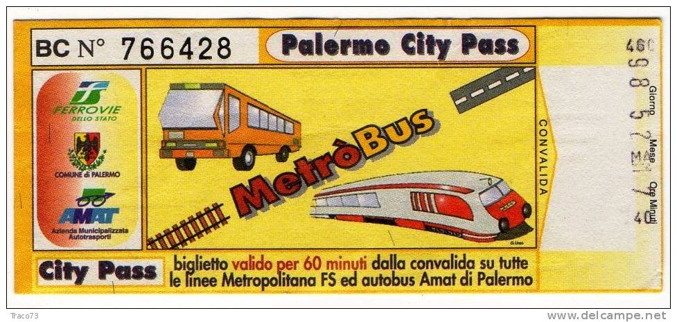 PALERMO  / SICILY  -  BIGLIETTO METRO'BUS - Vale 60 Minuti - Europa