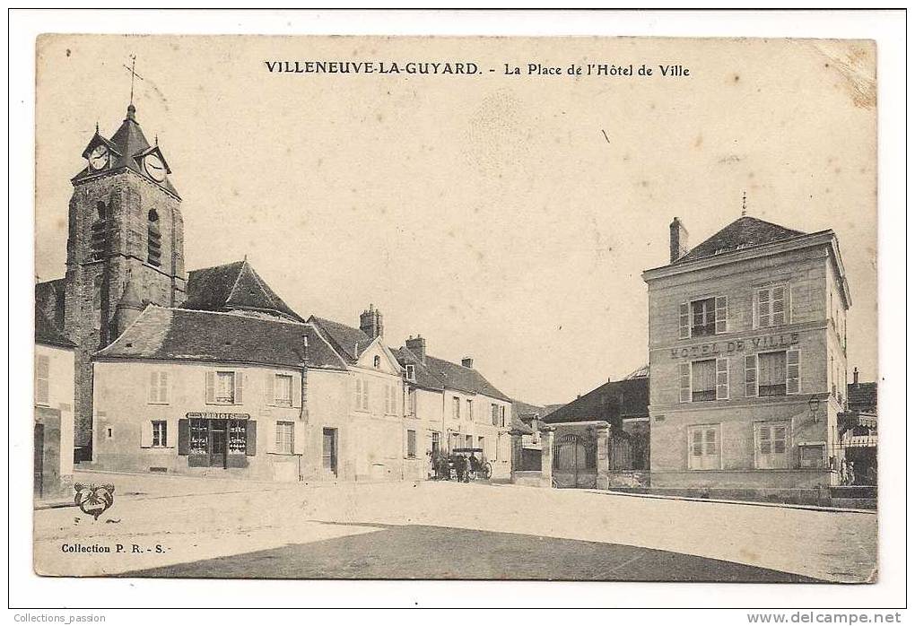 Cp , 89 , VILLENEUVE LA GUYARD , La Place De L´hotel De Ville , Voyagée 1909 - Villeneuve-la-Guyard