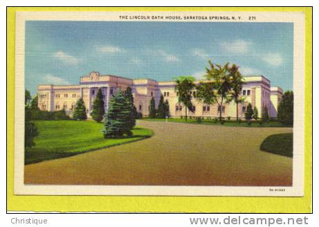 The Lincoln Bath House, Saratoga Springs, NY. 1930-40s - Saratoga Springs