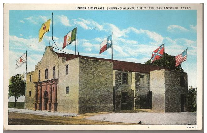 Under Six Flags, Showing Alamo, Built 1718, San Antonio, Texas, TX, 1929 Early Modern Era Postcard # 5351 - San Antonio