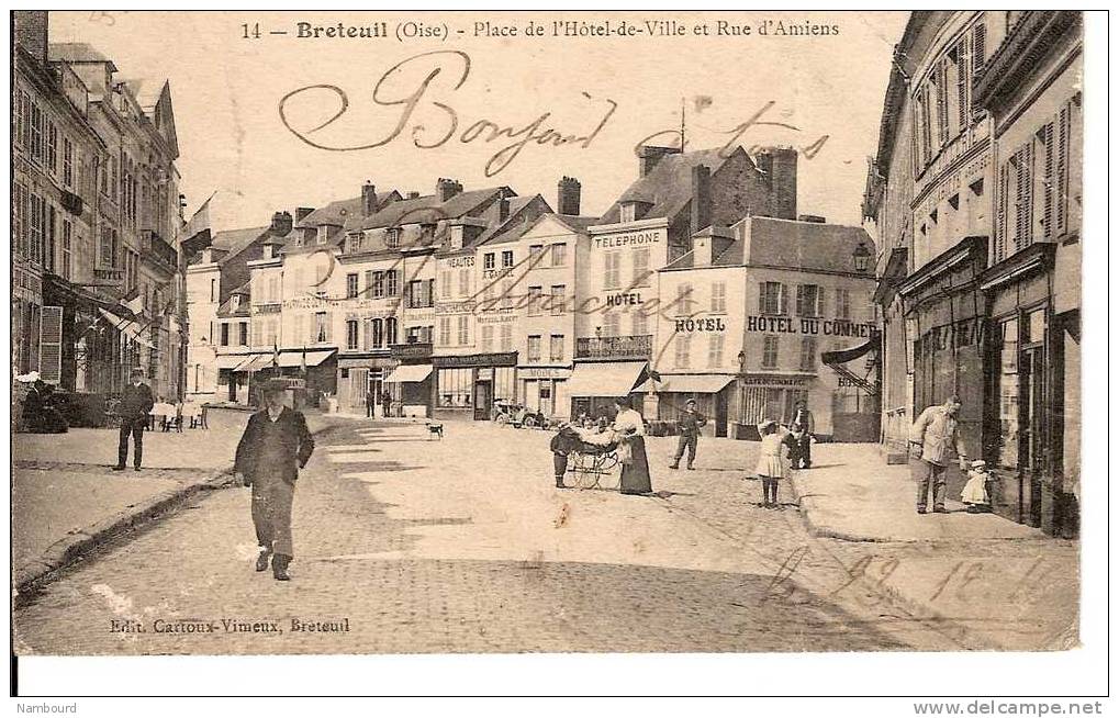 Place De L'Hotel De Ville Et Rue D'Amiens - Breteuil