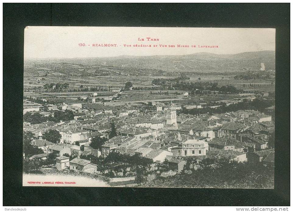 Réalmont (81) - Vue Générale Et Vue Des Mines De Lafenasse ( Ed. Labouche Frères N°130 ) - Realmont