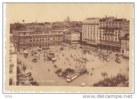 Cpa Belgique    Gare Du Nord Et Place Rogier - Chemins De Fer, Gares