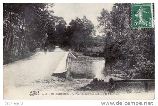 Malesherbes - Le Pont Du Couvent Et Route De Roncevaux : Prix Fixe - Malesherbes