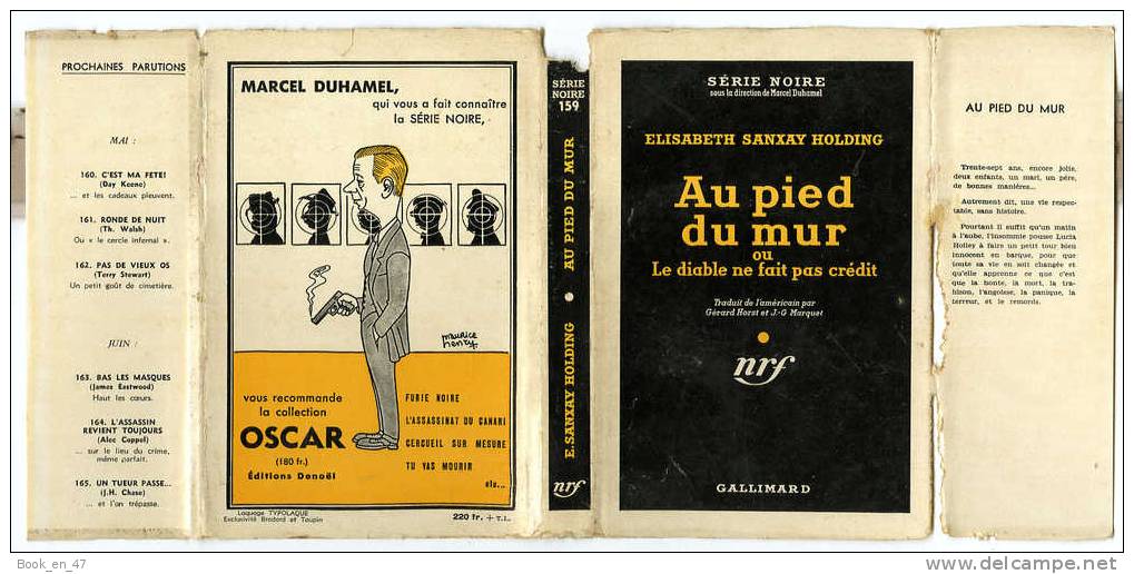 {43111} Elisabeth Sanxay Holding " Au Pied Du Mur " ; Gallimard Série Noire N° 159 , EO (Fr) 1953 . - Série Noire