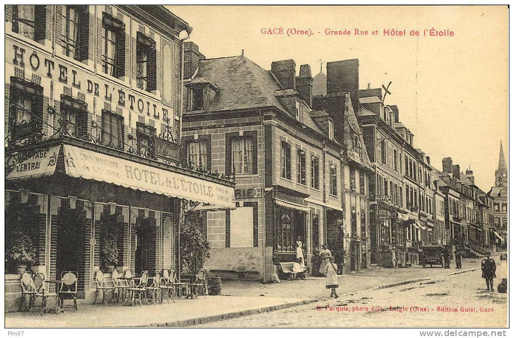 GACE - Grande Rue Et Hotel De L'Etoile - Gace