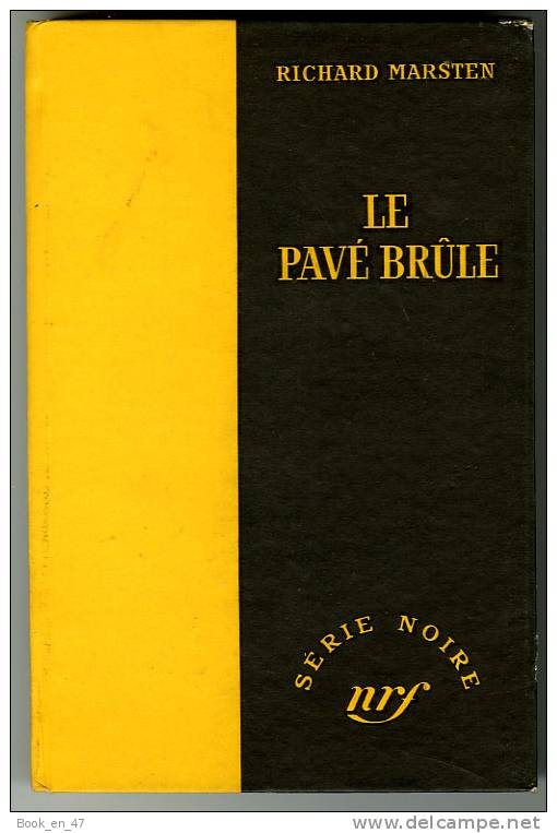 {43106} Richard Marsten " Le  Pavé Brûlé " ; Gallimard Série Noire N° 261 , EO (Fr) 1955 . - Série Noire