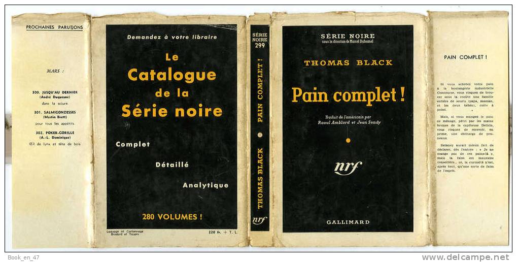 {43103} Thomas Black " Pain Complet !  " ; Gallimard Série Noire N° 299 , EO (Fr) 1956 . - Série Noire