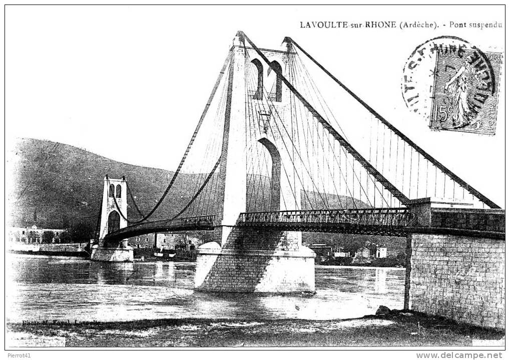 LA VOULTE SUR RHONE - Pont Suspendu - La Voulte-sur-Rhône
