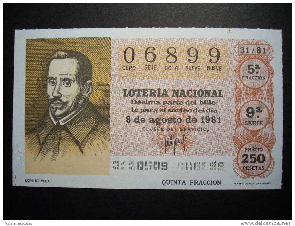 2229 ESPAÑA SPAIN LOTERÍA NACIONAL LOTERY LOTERIE LOPE DE VEGA AÑO 1981 250 PESETAS - TENGO MÁS LOTERÍA - Billetes De Lotería