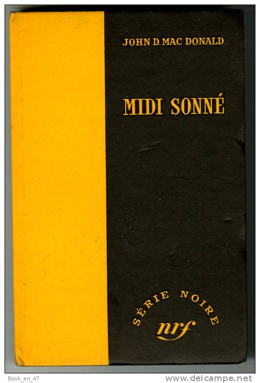 {43092} John D Mac Donald " Midi Sonné " ; Gallimard Série Noire N° 395 , EO (Fr) 1957 . - Série Noire