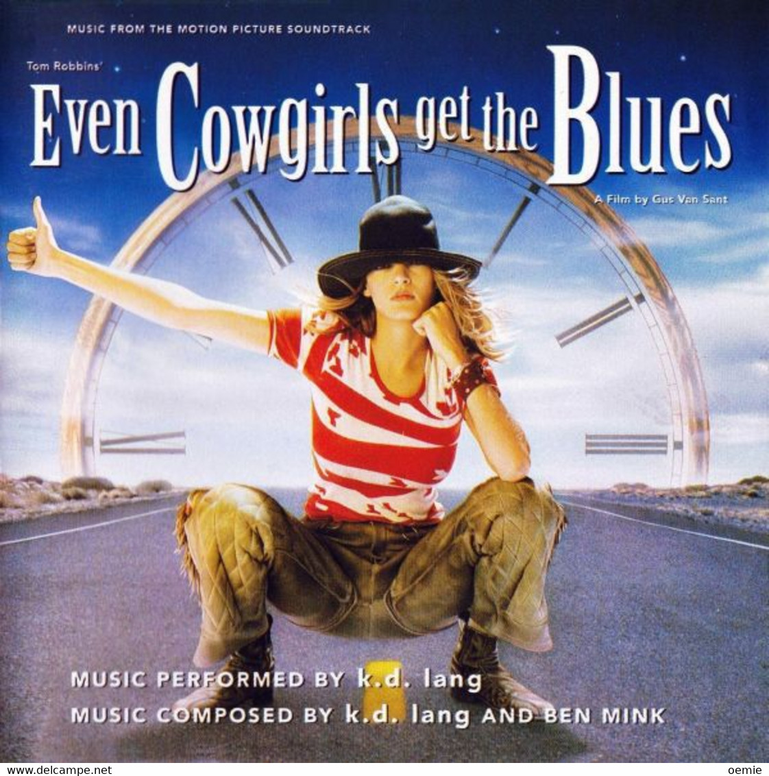 EVEN  COWGIRLS  GET THE BLUES - Filmmusik