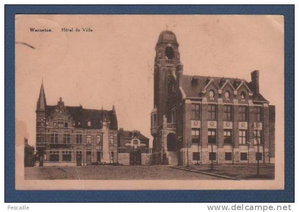 HAINAUT - CP WARNETON - HOTEL DE VILLE - DESAIX - EDIT. J. SIX WARNETON - CIRCULEE EN 1913? - Comines-Warneton - Komen-Waasten