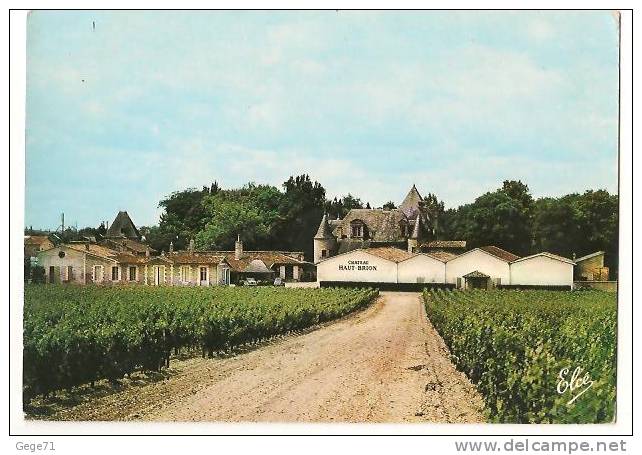 Pessac - Les Vignobles Renommes Et Le Chateau Haut Brion - Pessac