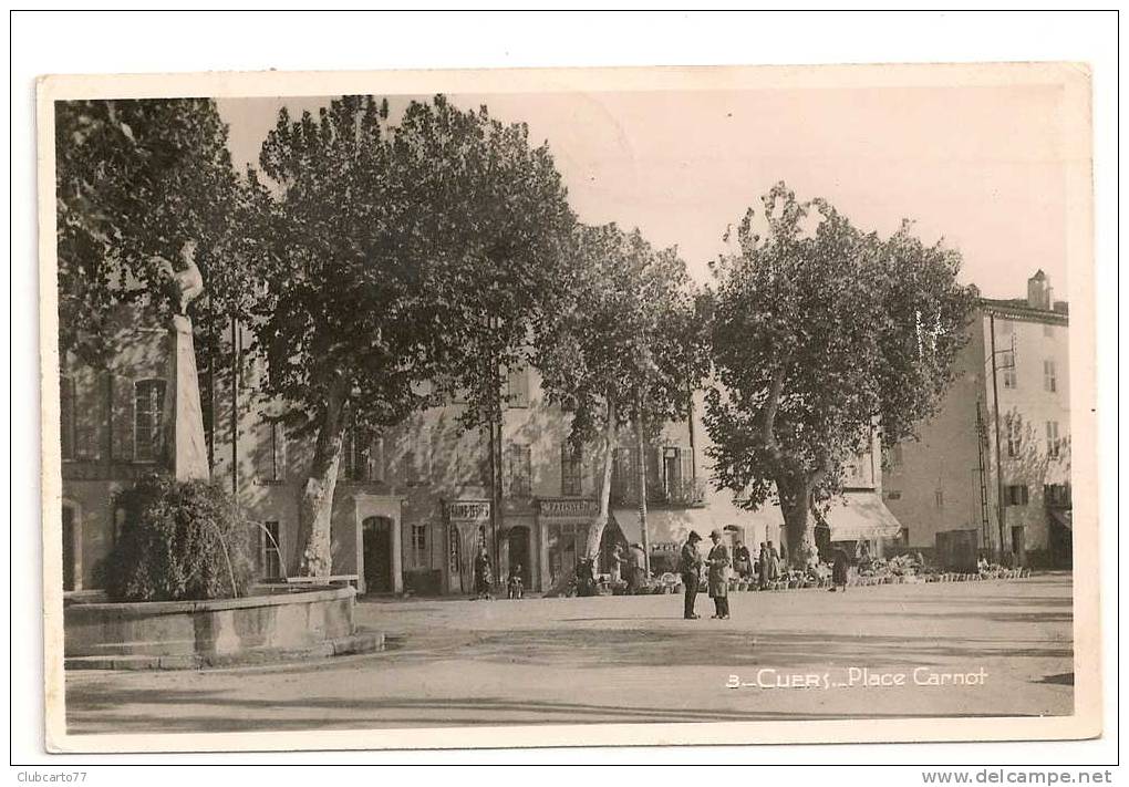 Cuers (83) : Place Carnot En 1950 (animé, Commerces) - Cuers