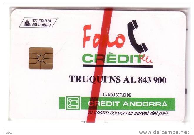 FONO CREDIT  ( Andorra - Rare & Mint  , Only 10.000 Ex. ) * Bank Banque Banks Banques *  Andorre - Andorra