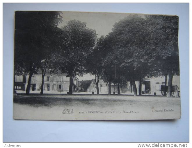 Nogent Sur Seine , La Place D'armes - Nogent-sur-Seine