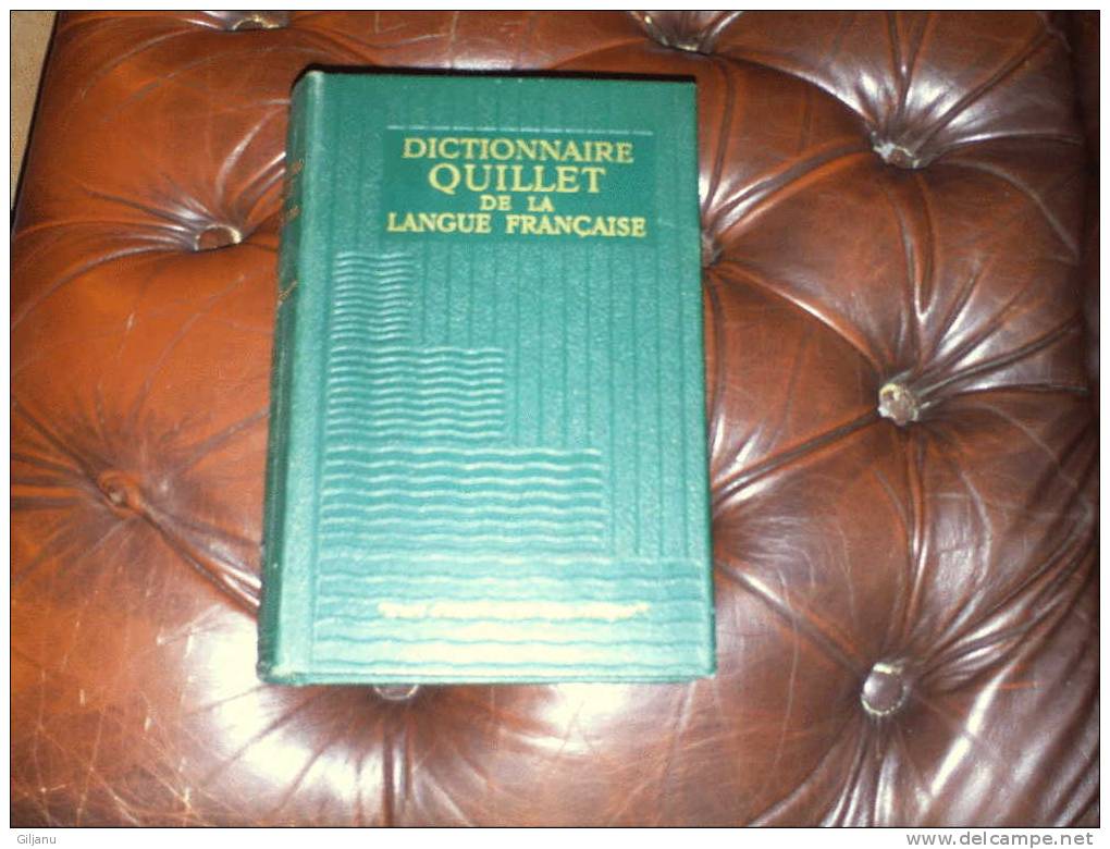 ANCIEN DICTIONNAIRE QUILLET DE LA LANGUE FRANCAISE ANNEE 1959   3 TOMES - Woordenboeken