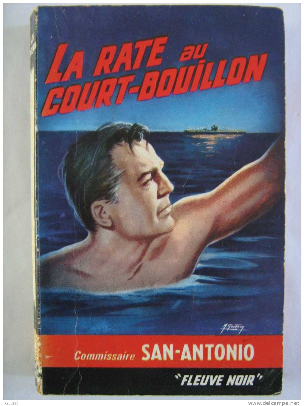 SAN ANTONIO N° 443   LA RATE AU COURT BOUILLON  1er TRIM.1965 - Fleuve Noir