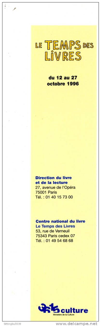 JUILLARD. MARQUE-PAGE POUR LE TEMPS DES LIVRES. OCTOBRE 1996. MINISTÈRE DE LA CULTURE. - Bookmarks