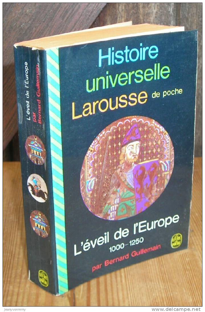 Histoire Universelle Larousse L´éveil De L´Europe (1000 à 1250) - Histoire