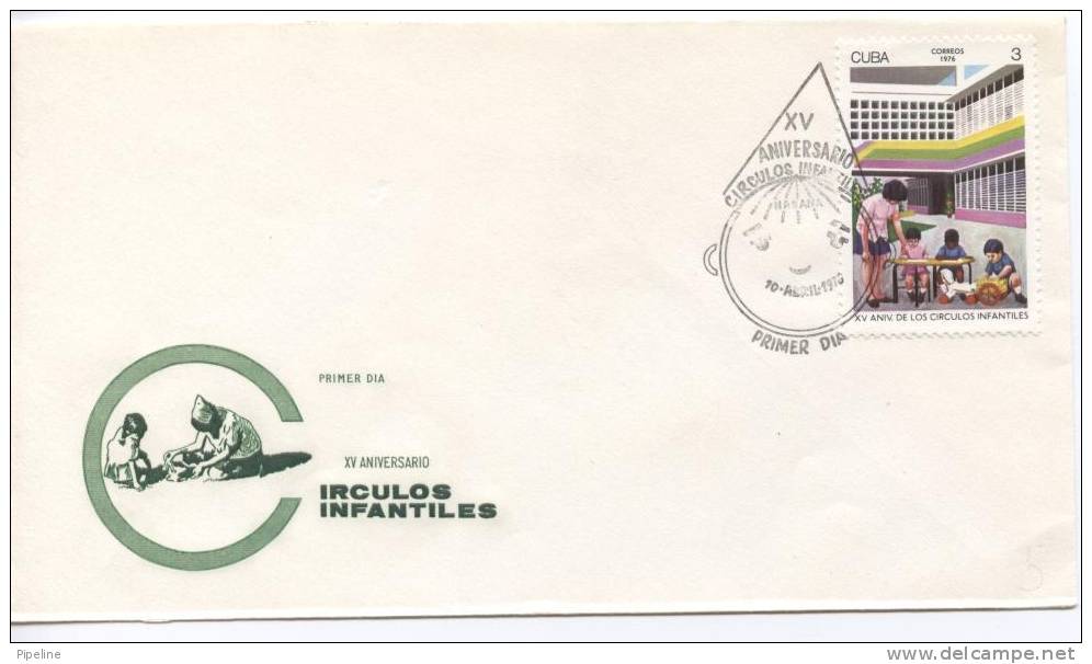 Cuba FDC 10-4-1976 Circulos Infantiles - FDC