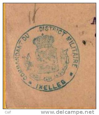 Kaart Met Stempel COMMANDANT DU DISTRICT MILITAIRE / IXELLES Verzonden Naar "Bourgmestre WATERMAEL - BOITSFORT" - Brieven En Documenten