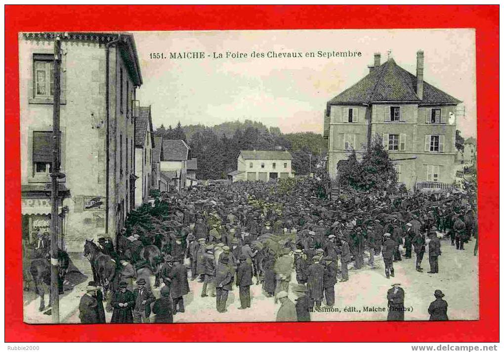 MAICHE DOUBS FOIRE AUX CHEVAUX DE SEPTEMBRE CARTE EN TRES BON ETAT - Foires