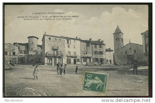 07 SAINT MARTIN DE VALAMAS /  Grande Place De L'église Et Vieux Château  / - Saint Martin De Valamas