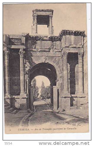 Cpa Algerie      Tebessa Arc De Triomphe Quadrifons De Caracalla - Tebessa