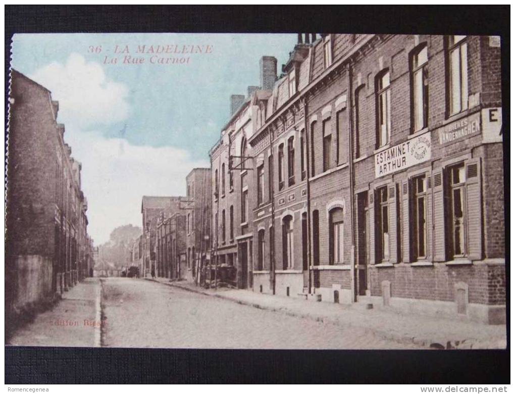 LA MADELEINE - La Rue Carnot - Estaminet Arthur - Non Voyagée - La Madeleine