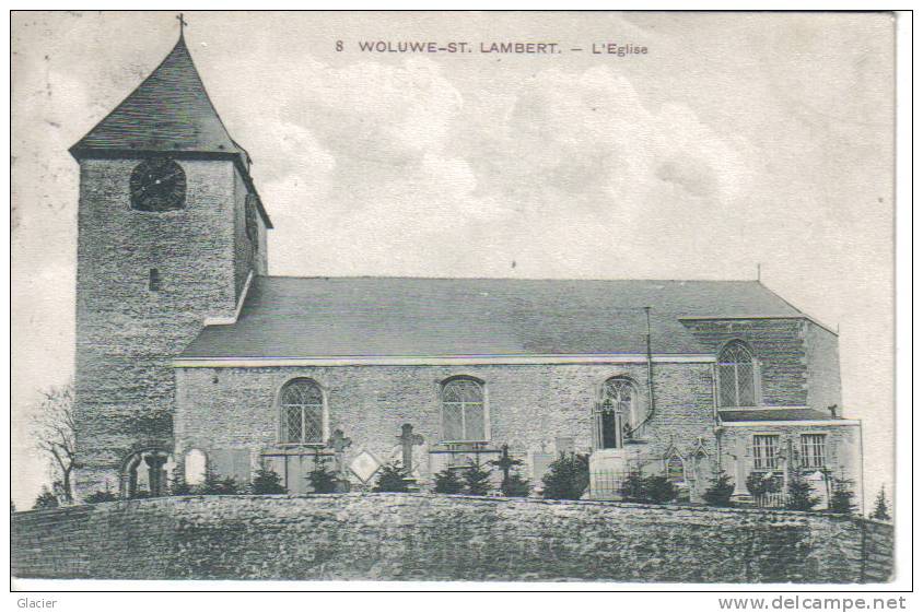 8.- WOLUWE-ST-LAMBERT - L' Eglise - Cliché Walschaerts Bruxelles - Woluwe-St-Lambert - St-Lambrechts-Woluwe