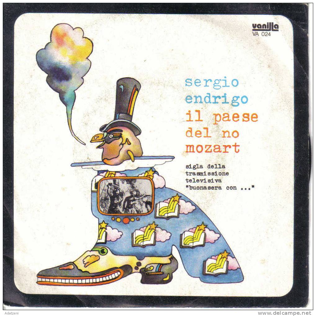 SERGIO ENDRIGO LATO A  IL PAESE DEL NO LATO B MOZART - Altri - Musica Italiana
