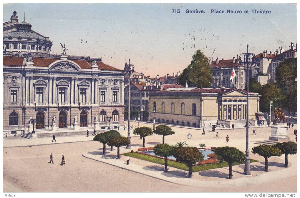 GENEVE : Place Neuve Et Théâtre - Oblitérée Le 26.VIII.1922 - Genève