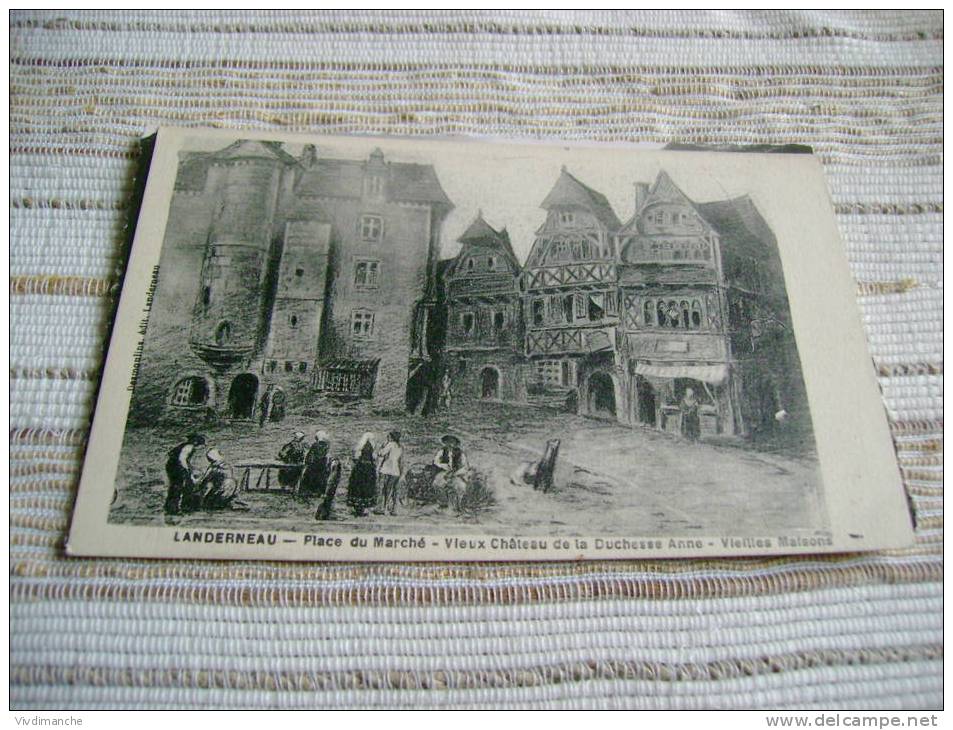 29 - LANDERNEAU - PLACE DU MARCHE - VIEUX CHATEAU DE LA DUCHESSE ANNE - VIEILLES MAISONS - D'APRES GRAVURE -CARTE CPA - Landerneau