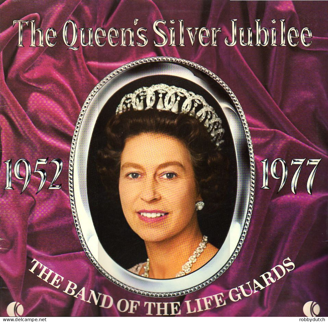 * LP *  THE QUEEN'S SILVER JUBILEE 1952-1977 - THE BAND OF THE LIFE GUARDS (U.K. 1977 Ex-!!!) - Instrumental