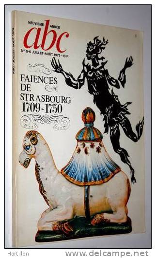 Revue, Magazine Ancien ABC N° 5-6 1973 Faiences De STRASBOURG TBE - Brocantes & Collections