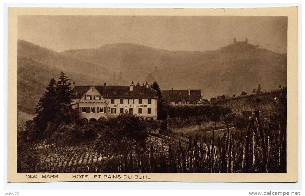 67 - BARR - Hotel Et Bains Du Buhl - Excellent état - Barr