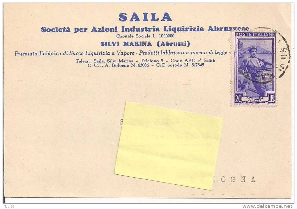 SAILA - INDUSTRIA LIQUIRIZIA - SILVI MARINA - CARTOLINA COMMERCIALE VIAGGIATA  1952 - - Teramo