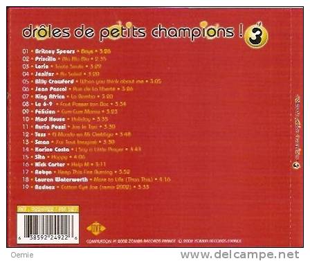 DROLES  DE PETITS CHAMPIONS     Cd  19  TITRES - Hit-Compilations
