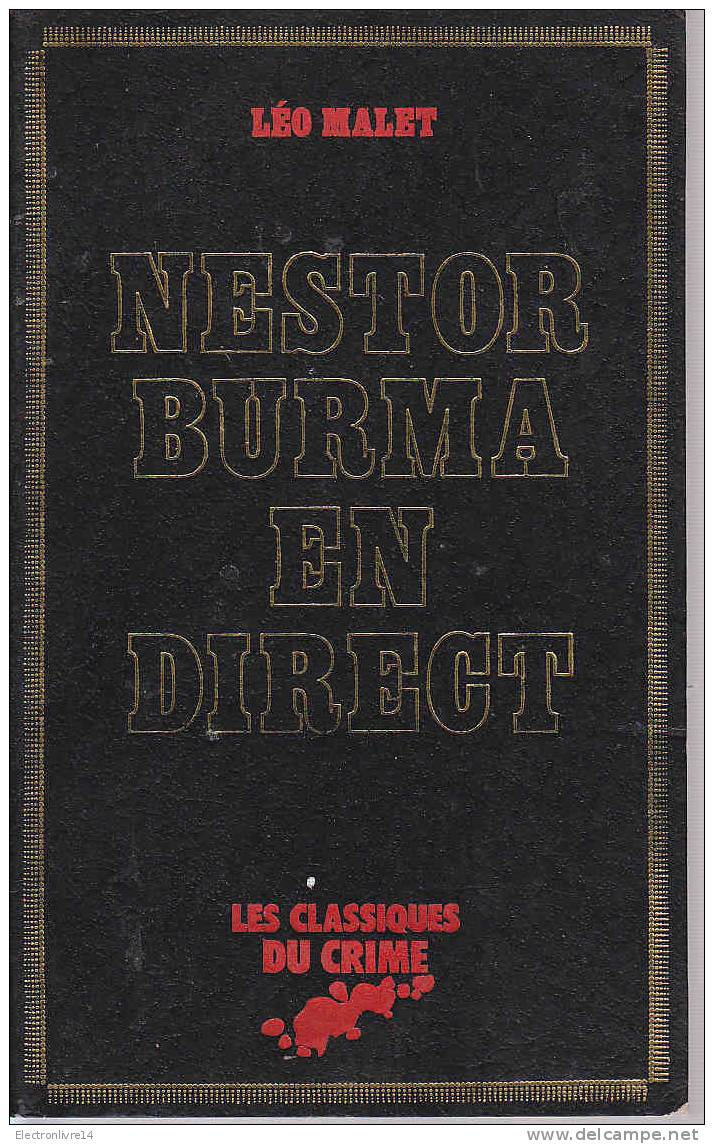 Leo Malet Nestor Burma En Direct  Les Classiques Du Crime - Leo Malet