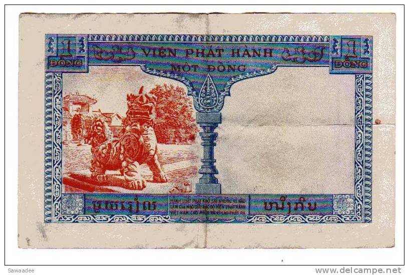 BILLET INDOCHINE - P.105 - 1954 - 1 PIASTRE = 1 DONG - INSTITUT D'EMISSION DES ETATS DU CAMBODGE DU LAOS ET DU VIETNAM - Indochine